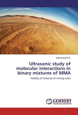 Ultrasonic study of molecular interactions in binary mixtures of MMA