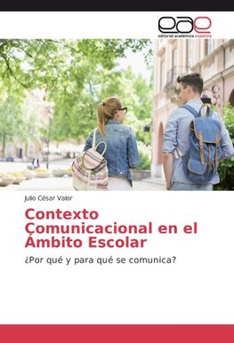 Contexto Comunicacional en el Ámbito Escolar