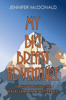 My Big Breast Adventure