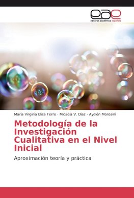 Metodología de la Investigación Cualitativa en el Nivel Inicial