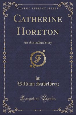 Sabelberg, W: Catherine Horeton