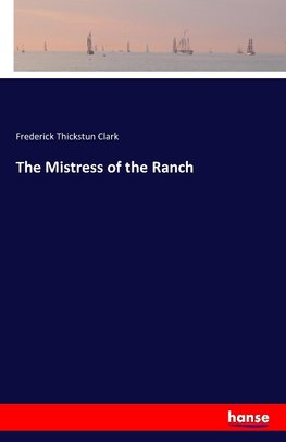 The Mistress of the Ranch