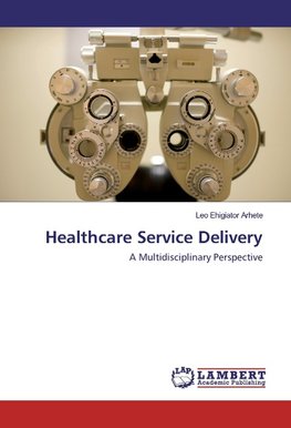 Healthcare Service Delivery