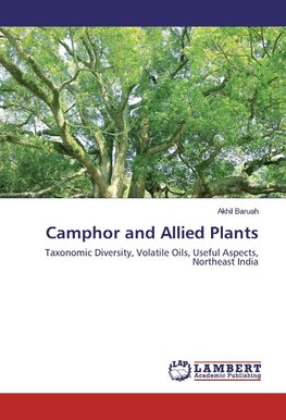 Camphor and Allied Plants