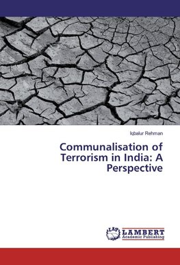 Communalisation of Terrorism in India: A Perspective