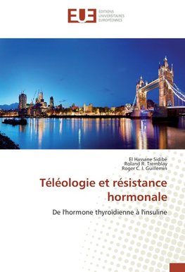 Téléologie et résistance hormonale