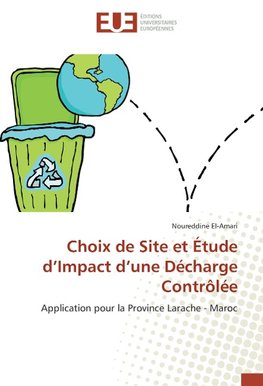 Choix de Site et Étude d'Impact d'une Décharge Contrôlée