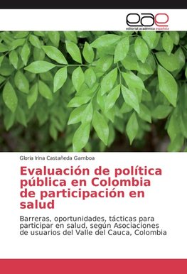 Evaluación de política pública en Colombia de participación en salud