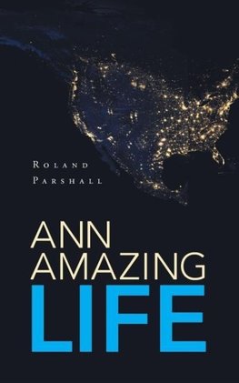 Ann Amazing Life