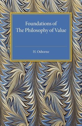 Foundations of The Philosophy of Value