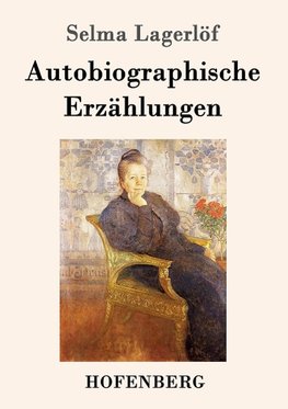 Autobiographische Erzählungen