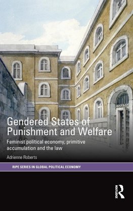 Gendered States of Punishment and Welfare