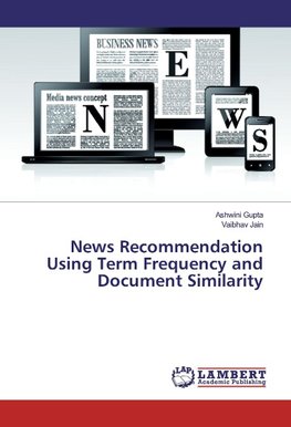 News Recommendation Using Term Frequency and Document Similarity