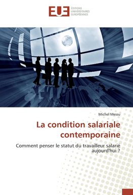 La condition salariale contemporaine