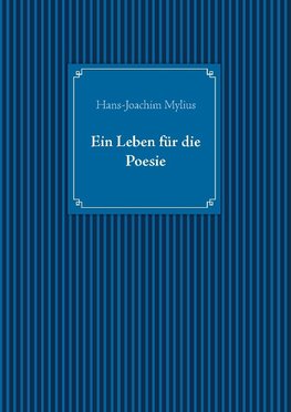 Ein Leben für die Poesie