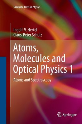 Atoms, Molecules and Optical Physics 1