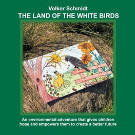 The Land of the white Birds