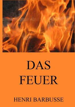 Das Feuer