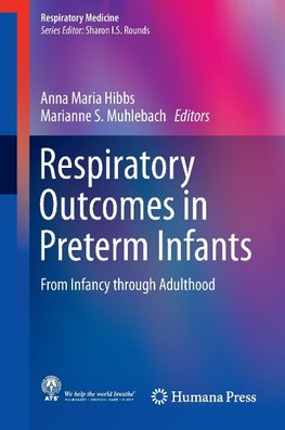 Respiratory Outcomes in Preterm Infants