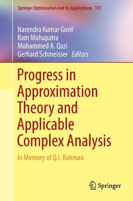 Progress in Approximation Theory and Applicable Complex Analysis