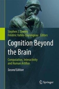 Cognition Beyond the Brain