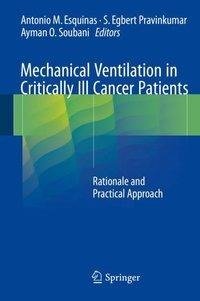 Mechanical Ventilation in Critically Ill Cancer Patients