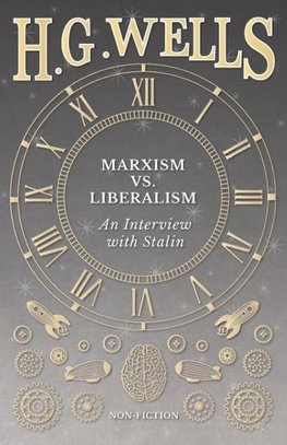 Marxism vs. Liberalism - An Interview