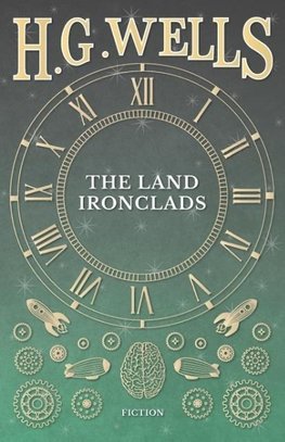 The Land Ironclads