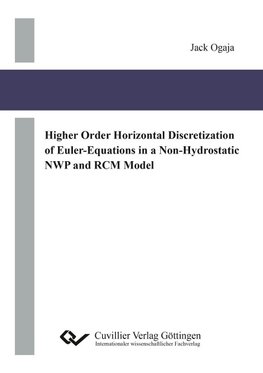 Higher Order Horizontal Discretization of Euler-Equations in a Non-Hydrostatic NWP and RCM Model