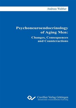 Psychoneuroendocrinology of Aging Men