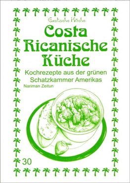 Costa Ricanische Küche