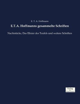 E.T.A. Hoffmanns gesammelte Schriften