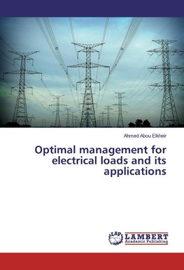 Optimal management for electrical loads and its applications