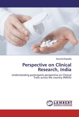 Perspective on Clinical Research, India