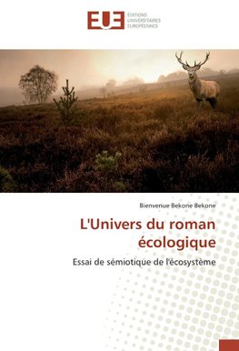 L'Univers du roman écologique