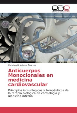 Anticuerpos Monoclonales en medicina cardiovascular