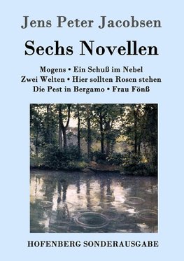 Sechs Novellen