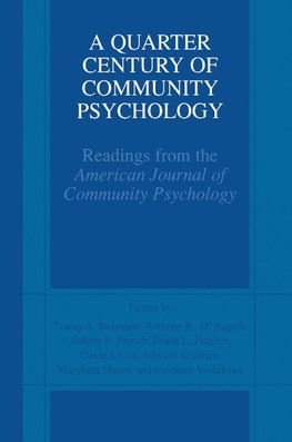 A Quarter Century of Community Psychology