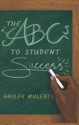 The ABCs to Student Success