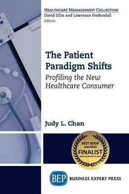 The Patient Paradigm Shifts