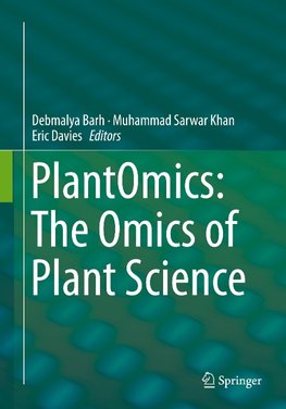 PlantOmics: The Omics of Plant Science