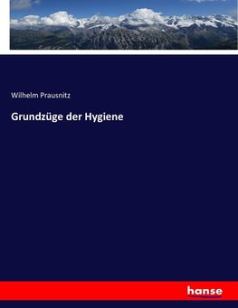 Grundzüge der Hygiene