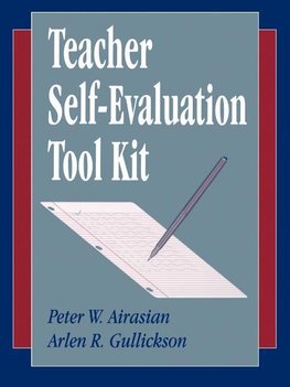 Airasian, P: Teacher Self-Evaluation Tool Kit