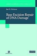 Base Excision Repair of DNA Damage