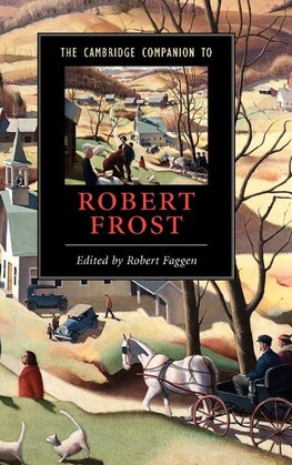 The Cambridge Companion to Robert Frost