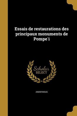 ITA-ESSAIS DE RESTAURATIONS DE