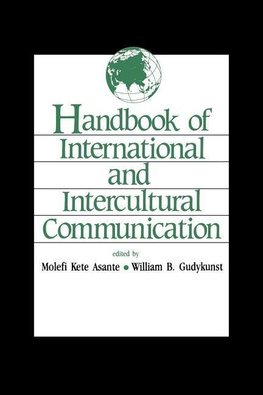 Asante, M: Handbook of International and Intercultural Commu