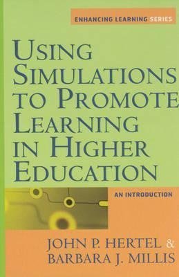 Hertel, J:  Using Simulations to Promote Learning in Higher