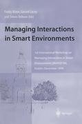 Managing Interactions in Smart Environments