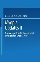 Myopia Updates II